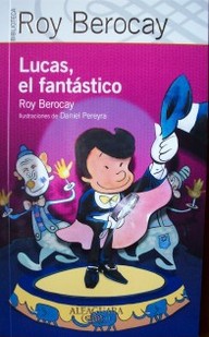 Lucas, el fantástico