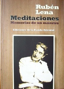 Meditaciones : memorias de un maestro