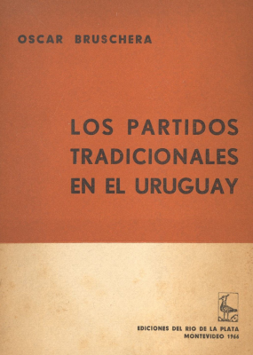 Los partidos políticos tradicionales : evolución institucional del Uruguay en el siglo XX