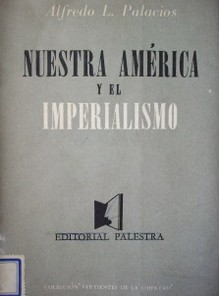Nuestra América y el imperialismo