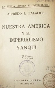 Nuestra América y el imperialismo yanqui