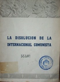 La disolución de la Internacional Comunista