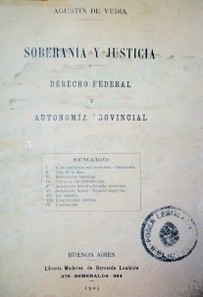 Soberanía y justicia : derecho federal y autonomía provincial