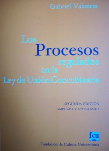 Los procesos regulados en la Ley de Unión Concubinaria