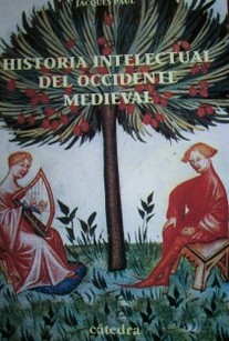 Historia intelectual del occidente medieval