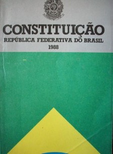 Constituçao : República Federativa do Brasil : 1988
