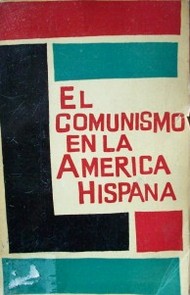 El comunismo en la América Hispana