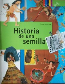 Historia de una semilla