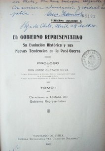 El gobierno representativo : su evolución histórica y sus nuevas tendencias en la post-guerra