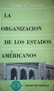 La organización de los Estados Americanos