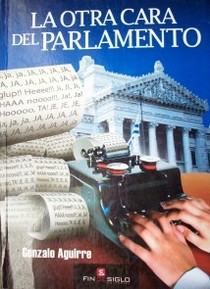 La otra cara del Parlamento