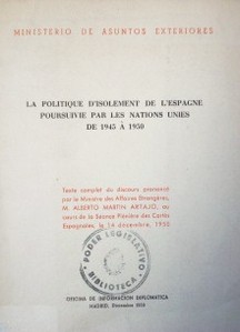 La politique d'isolement de l'espagne poursuivie par les nations unies de 1945 a 1950