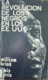 La revolución de los negros en los Estados Unidos