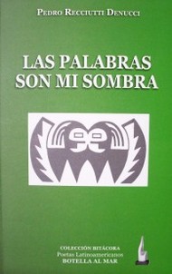 Las palabras son mi sombra