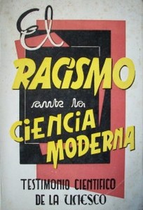 El racismo ante la ciencia moderna