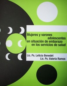 Mujeres y varones adolescentes en situación de embarazo en los servicios de salud