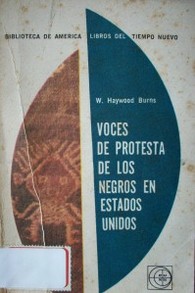 Voces de protesta de los negros en Estados Unidos