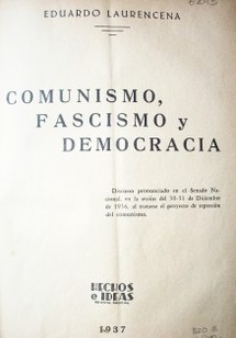 Comunismo, fascismo y democracia
