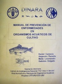 Manual de prevención de enfermedades en organismos acuáticos de cultivo