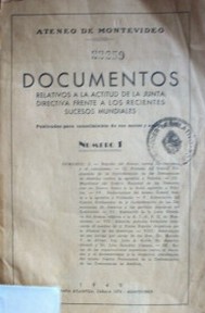 Documentos relativos a la actitud de la Junta Directiva frente a los recientes sucesos mundiales