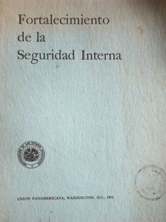 Fortalecimiento de la seguridad interna