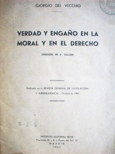 Verdad y engaño en la moral y en el derecho