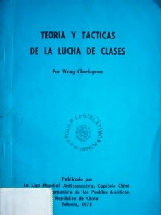 Teoría y tácticas de la lucha de clases