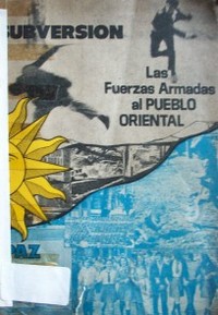 Las Fuerzas Armadas al pueblo oriental