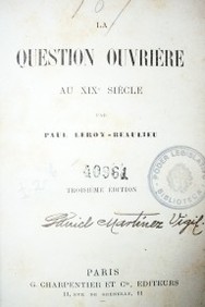 La question ouvriere au XIX siécle