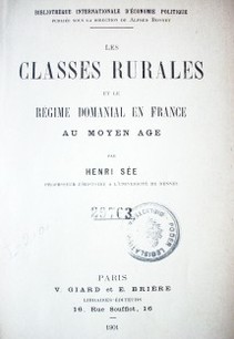 Classes rurales et le régime dominial en France au moyen age