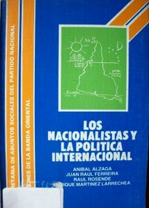 Los nacionalistas y la política internacional