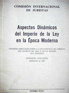 Aspectos dinámicos del imperio de la ley en época moderna