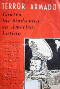 Terror armado : contra los sindicatos en América Latina