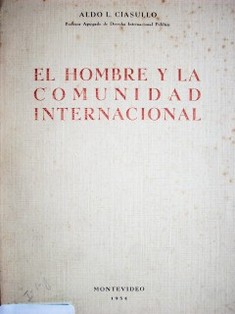 El hombre y la comunidad internacional