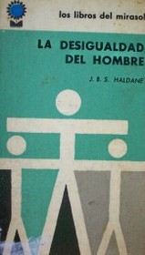 La desigualdad del hombre y otros ensayos