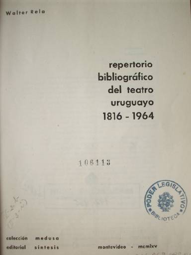 Repertorio bibliográfico del teatro uruguayo 1816-1964