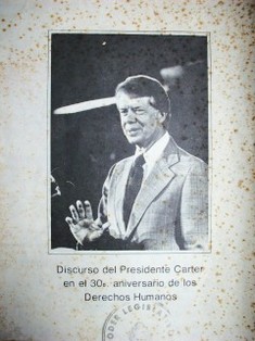 Discurso del Presidente Carter en el 30º. aniversario de los Derechos Humanos