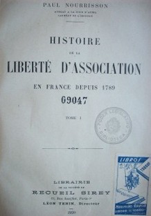Histoire de la liberté d'association en France depuis 1789