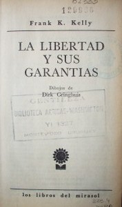 La libertad y sus garantías