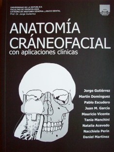 Anatomía cráneofacial : con aplicaciones clínicas