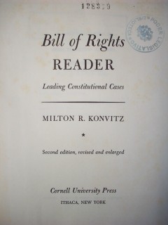 Bill of rights reader : leading constitutional cases