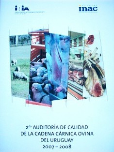 2da. auditoría de calidad de la cadena cárnica ovina del Uruguay : 2007-2008