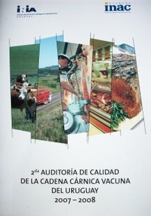 2da. auditoría de calidad de la cadena cárnica vacuna del Uruguay : 2007-2008