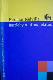 Bartleby y otros relatos