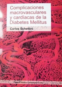 Complicaciones macrovasculares y cardíacas de la diabetes mellitus