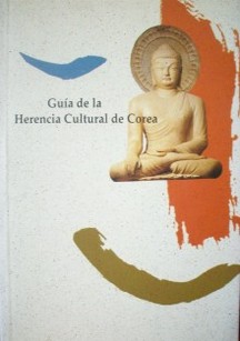 Guía de la herencia cultural de Corea