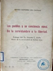 Los pueblos y su conciencia moral.  De la servidumbre a la libertad