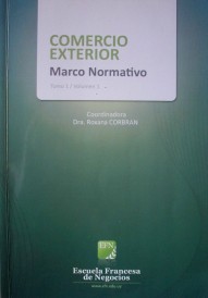 Comercio exterior : marco normativo