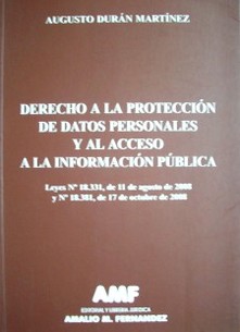 Derecho a la protección de datos personales y al acceso a la información pública