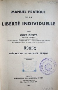 Manuel pratique de la liberté individuelle